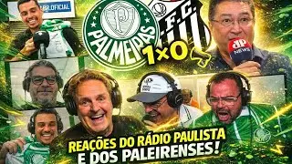O GOL NO RÁDIO! Reações palmeirenses na vitória do Palmeiras 1×0 Santos | Paulistão 2026