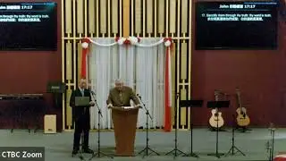 CTBC - July 13, 2025 - WHAT IS A FUNDAMENTAL INDEPENDENT BAPTIST CHURCH? 什麼是基要獨立浸信會？