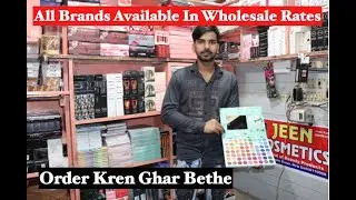 All Branded Items |Cosmetic & Beauty Products |Wholesale Rates |All India Delivery |Wholesale Market