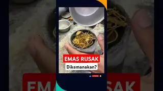 EMAS YANG RUSAK DIKEMANAKAN? #emas #emasmurni #perhiasan #viralvideo #shorts #short