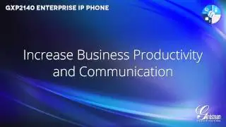 GrandStream IP Phone GXP2140 Overview - VISITELECOM