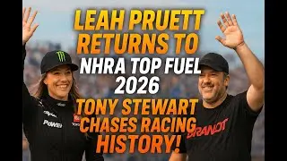 Лия Пруэтт ВОЗВРАЩАЕТСЯ в список лучших гонщиков NHRA Top Fuel 2026 &mdash; Тони Стюарт продолжает гоно...