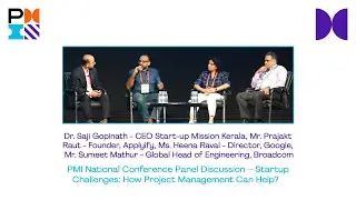 PMI National Conference Panel Discussion &ndash; Startup Challenges: How Project Management Can Help?