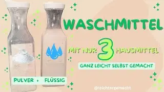 DIY Waschmittel selber machen 🧺 | Pulver & Flüssig mit nur 3 Hausmitteln