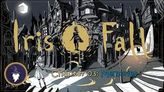 IRIS.FALL - CHAPTER 03: MEMORIES 100% WALKTHROUGH (All Chapter Trophies Included)