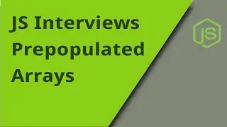 JS Interview - Arrays - Question 8