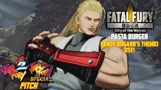 Fatal Fury: City of the Wolves - Pasta Burger (Andy Bogard's Theme) OST (FF2 / Special Pitch)