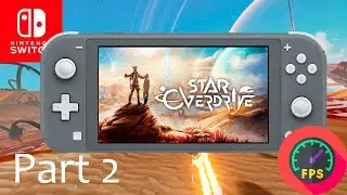Star Overdrive Nintendo Switch Lite Gameplay - FPS Monitor part 2
