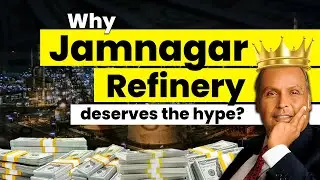 Jamnagar Oil Refinery: World's Largest Oil Refiner Explained | Ecoholics