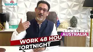 Updates about Australia Study Visa | Parveen Sukhija | Tarahut