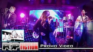 Pop Fiction Promo Video