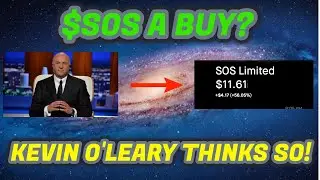 SOS LIMITED STOCK STILL A BUY? SHARKTANK'S KEVIN O'LEARY LOVES THIS STOCK!