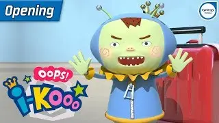Oops! I-Kooo - Opening