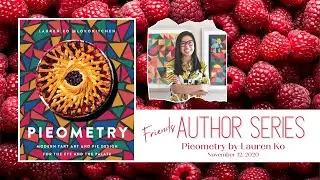 Friends Author Series: Pieometry by Lauren Ko (11/12/2020)