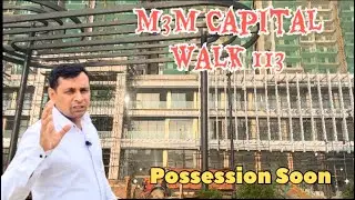 M3M Capital Walk Latest Update Sec-113 Dwarka Express Way Gurgaon 