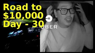Day 30 - THE FINAL PUSH TO $10K - Uber Rental Rideshare Ride Along Vlog