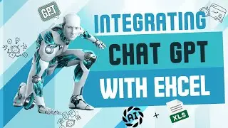 Integrate ChatGPT with Excel for Ultimate Productivity in 2024