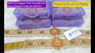 Bridal Maggam Work waist/hip Belts Mom & Daughter Combo Set with Price // kalpana ambati