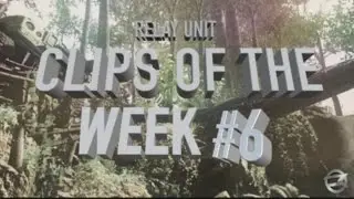 Relay: Clips of the Week #6 - 