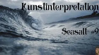 Kunstinterpretation - Seasalt #9