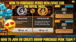 GROUP PURCHASE PERKS NEW EVENT IN PUBG MOBILE | HOW TO JOIN OR CREATE M6 GROUP PURCHASE PERK TEAM 😍