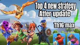 New strategy top 4 attacks after update 2024 with new equipment royal champion vs th16 max