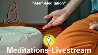 Atem-Meditation (Livestream, 11.01.2026, 30 Minuten)