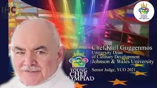 Karl Guggenmos as the Senior Judge at The International Young Chef Olympiad 2021
