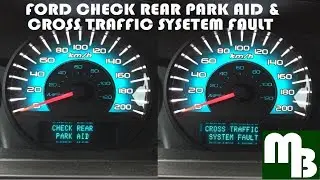 Ford Rear Park Aid & Cross Traffic System Fault Troubleshooting