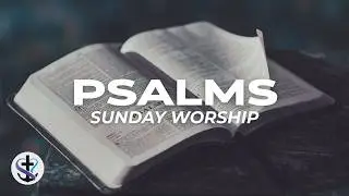 Psalms of Faith  |  Modern Confession Service