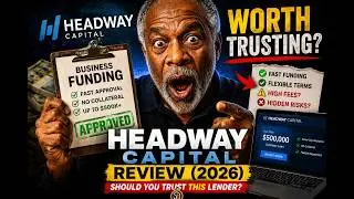 Headway Capital Review (2025) - Should You Trust THIS LENDER for Business Funding? 💰 CREDIT S6&bull;E318