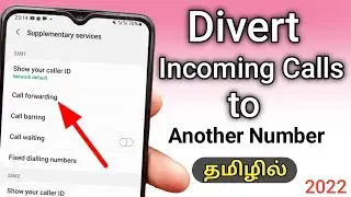 How To Set Call Forwarding On Android In Tamil/Call Forwarding In Tamil/Call Divert In Tamil