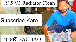 R15 V3 RadiatorCleaning_Flushing| Coolant Change, Heating Issue ? #r15v3 #coolant