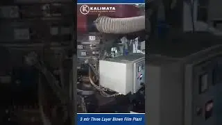 3 Meter Three Layer Blown Film Plant | Kalimata Plastic Machinery Works | +91 9930216016