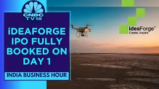 IdeaForge IPO Fully Subscribed Within 2 Hours On Day 1 | CNBC TV18