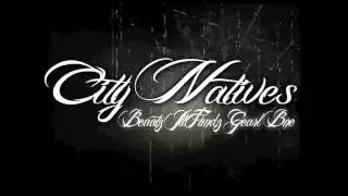 City Natives- The Kid (Prod. Juliano)