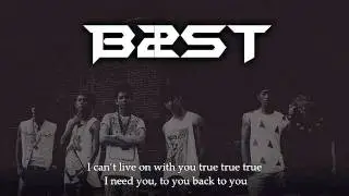 Beast/ B2ST - Back To You [Eng Sub]