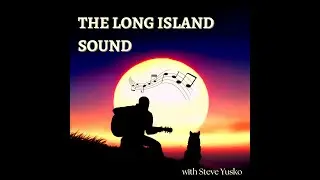 Discover New Music on The Long Island Sound Podcast & create your #endlesssummer of #originalsong