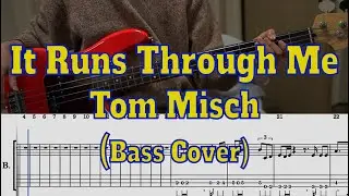 Tom Misch - It Runs Through Me (4-strings bass cover + Tabs)