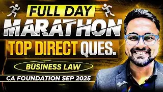 Full Day Marathon- Direct Questions | CA Foundation Sep 2025 | AIR 42 Shantam Gupta
