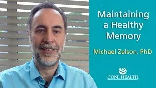 Maintaining a Healthy Memory