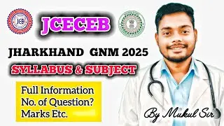 Jharkhand GNM 2025 Syllabus | Complete Exam Pattern & Subject-Wise Topics | Indian Nursing Council