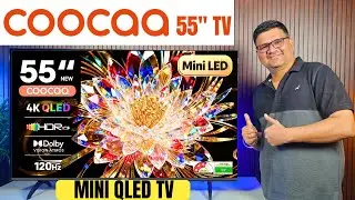 Coocaa tv 2026 ⚡ Coocaa 55 Inch QD Mini LED TV Review 2026 | Full Details, Pros & Cons
