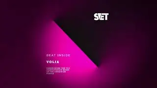 Beat Inside - Volia (Original Mix) SVET Label / Indie Dance