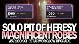 Solo Pit of Heresy for Magnificent Chest Glow (Warlock) [Destiny 2]
