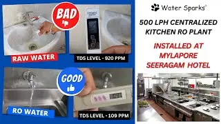 500 LPH Centralized Kitchen RO Plant | RO Water in Chennai Hotels