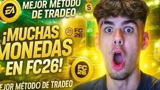 MIRA ESTE VIDEO SI QUIERES CONSEGUIR MUCHAS MONEDAS EN FC26!!! 😱💰 | MEJOR M&Eacute;TODO DE TRADEO FC26