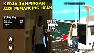 KEREN!! Mod Bekerja Sebagai Pemancing GTA SA (PC & Android) || tutorial pemasangan