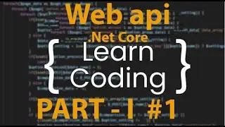 How to crate web api in visual studio dot net core step by step.