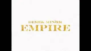 Derek Minor - Who You Know